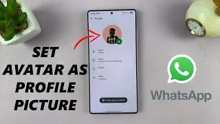 How To Create Avatar For WhatsApp Profile Picture