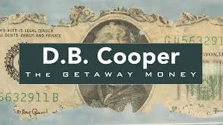 CoinWeek: D.B. Cooper - The Getaway Money - 4K Video