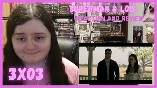 Superman & Lois 3x03 