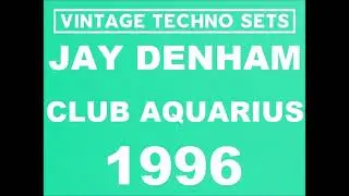 JAY DENHAM CLUB AQUARIUS 1996