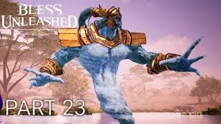 Bless Unleashed Walkthrough Gameplay Part 23 - Bashal Last Boss Fight, Crescent Moon Blessing (PC)