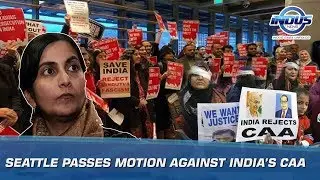 Seattle passes motion against India&rsquo;s CAA | Indus News