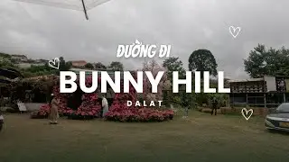 Đường đi Bunny Hill Farm Đ&agrave; Lạt