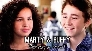 Marty & Buffy | Their story on Season 1