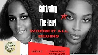 Cultivating the Heart