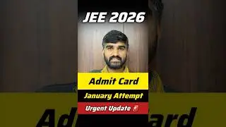 JEE Mains Admit Card 2026 NTA Update✅ | Admit Card JEE Mains 2026 | JEE Main 2026 Admit Card