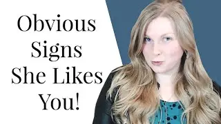HOW TO KNOW IF A GIRL LIKES YOU (OBVIOUS SIGNS 😍)