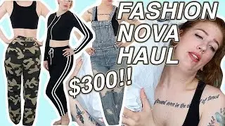I SPENT $300 ON FASHION NOVA - TRY ON HAUL