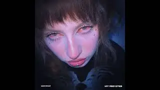 Sommwl - My red eyes (Official Audio)