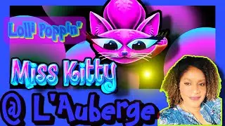 Gambling on Miss Kitty slot at L'Auberge casino Lake Charles!