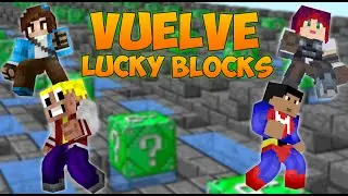 ¡VUELVE LUCKY BLOCKS! LUCKY BLOCKS ESMERALDA c/ Elyas, Sylkeka y LadyBoss