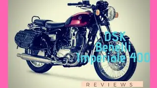DSK Benelli Imperiale 400 2018-2019:Review