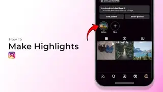 Как создавать яркие моменты в Instagram?