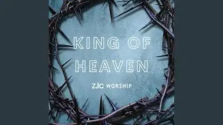 King of Heaven (Acoustic) (feat. Zac James)