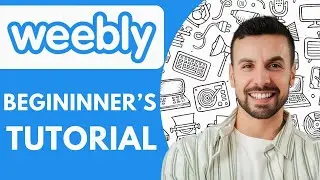 Weebly Free Website Tutorial 2025 (For Beginners)