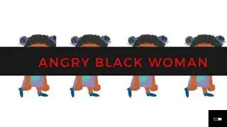 @WETHENETSA : ANGRY BLACK WOMAN