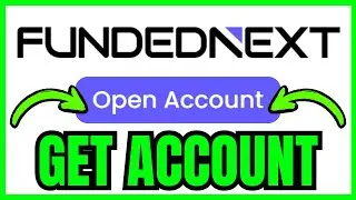 How To GET FundedNext Account (QUICK & EASY) 2026
