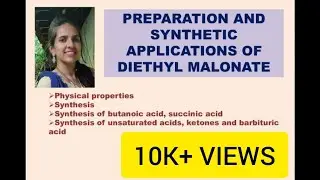 Preparation and synthetic applications of Diethyl malonate | for B.Sc students | by Sangeetha Gokul