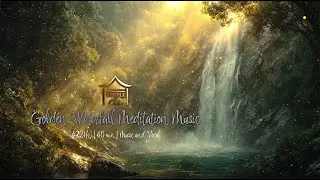 Golden Waterfall Meditation Music (432Hz) | 40 Minutes | Sun Rays & Mist Ambience