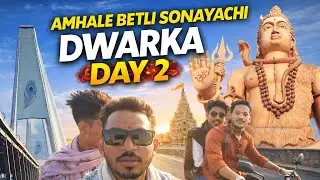 Hame Mili Sone Ki Dwarka! 🔱 | Day 2: Nageshwar Jyotirling, Bet Dwarka & Shivrajpur Beach | Vlog 2| 