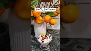 Healthy fruit cream Recipe| fruit yogurt| Protein| Guilt free dessert #viral #shorts#shortsfeed #you