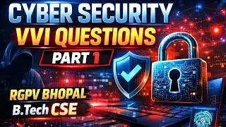 Cyber Security VVI Questions | Cyber Security RGPV | RGPV Cyber Security | Part 1