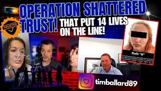 Operation SHATTERED TRUST: That Put 14 LIVES On The LINE! | TIM BALLARD Rectifies MISINFORMATION!