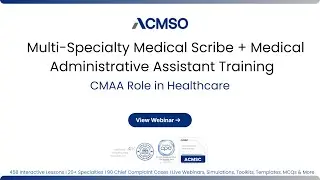 Medical Scribe Certification for CMAA Roles | ACMSO Healthcare Administration