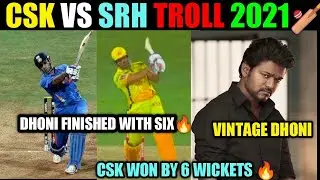 CSK VS SRH TROLL / CSK VS SRH HIGHLIGHTS TROLL / #TRUTHITS