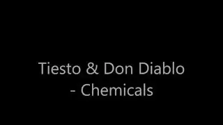 Tiesto & Don Diablo - Chemicals (Bass Boost)
