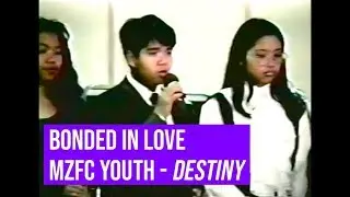 Bonded in Love - Mount Zion Filipino Adventist Youth - 1993