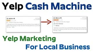 Yelp Cash Machine Review Bonus - Yelp Marketing for Local Business - Yelp Marketing Agency
