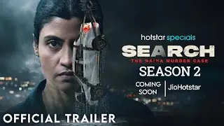 Search The Naina Murder Case Season 2 Trailer | Search The Naina Case Season 2 Realese Date | Jiohot
