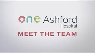 Meet the One Ashford Hospital Team