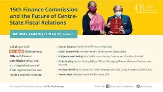 Webinar: 15th Finance Commission and the Future of Centre-State Fiscal Relations