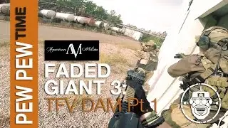 Robo-Airsoft: Pew Pew Time - Faded Giant 3: TFV DAM Part 1 - Airsoft Gameplay