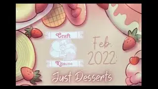 Unboxing Craft Kitsune February 2022 (Just Deserts)