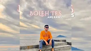 ARQ KRIBS - BOLEH TES ( Valen Diamanti Remake ) 2025