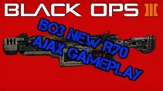 BO3 New R70 AJAX Gameplay