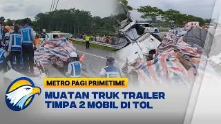 Muatan Besi Trailer Timpa 2 Mobil di Tol Batang-Semarang, 1 Tewas [Metro Pagi Primetime]