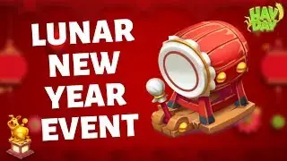 Hay Day: Lunar New Year Event