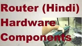 Networking Basics | Router Hardware Components