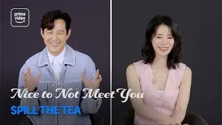 Nice To Not Meet You: Spill The Tea | Prime Video