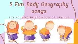 Enjoy these 2 action songs for your Waldorf circle