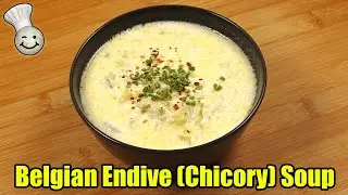 Creamy Belgian Endive (Chicor&eacute;e) Soup Recipe