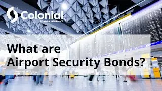What are Airport Security Bonds? | Colonial Surety Company