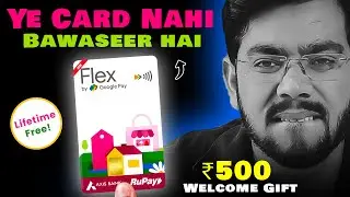 Google Pay Flex Axis Bank Credit Card Launch - Must Watch!