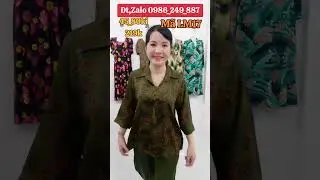 💥M&atilde; LM17. Ng&agrave;y 13/1(Clip số 4)☎️Đt,zalo 0986_249_887. Bộ Lụa Thiết Kế (50_80k&iacute;)(219k)