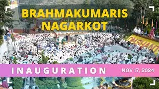 Brahmakumaris Gyan Sarovar Academy & Retreat Center Inauguration at Glance | Brahmakumaris  Nagarkot