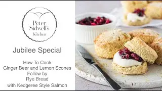 How to Cook the Best Jubilee Special Food With Peter Sidwell's Kitchen. Ep 68